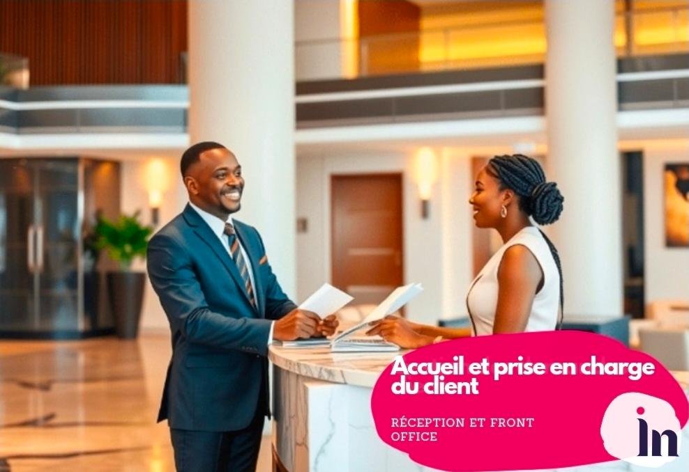 Accueil et prise en charge du client